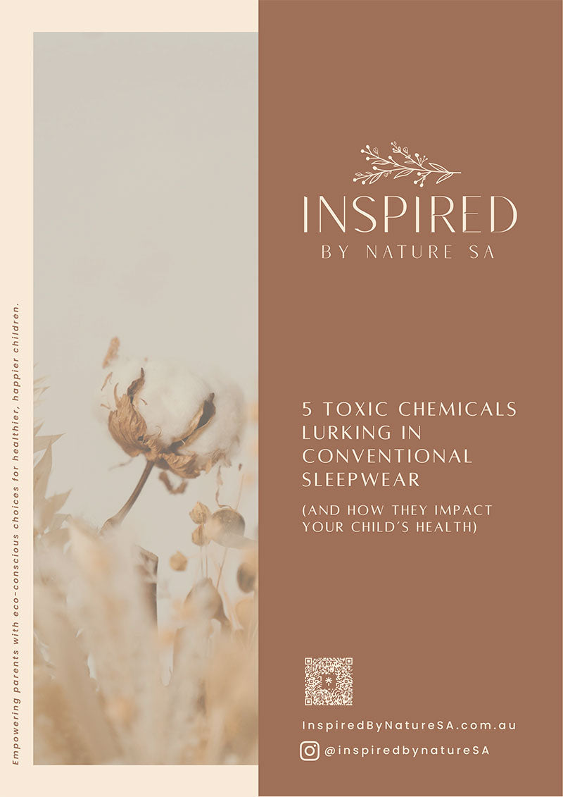 A minimal, earthy-toned eBook cover titled “5 Toxic Chemicals Lurking in Conventional Sleepwear (And How They Impact Your Child’s Health)” by Inspired By Nature SA. The design features a soft cotton plant image on the left and modern serif text on the right, along with a QR code and social media handle.